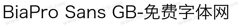 BiaPro Sans GB字体转换